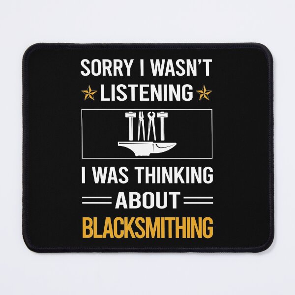 Item preview, Funny Listening Blacksmithing Blacksmith designed and sold by jiggleterrified.