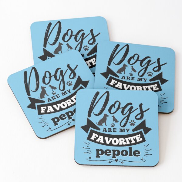 Item preview, Dogs Are My Favourite People designed and sold by Linizarti-casely Store.