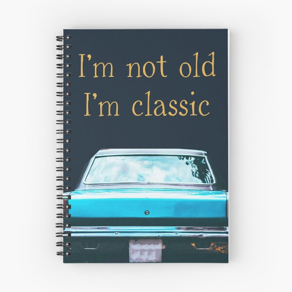Item preview, I'm not old I'm a  classic with blue retro car designed and sold by InnaMGraphic.