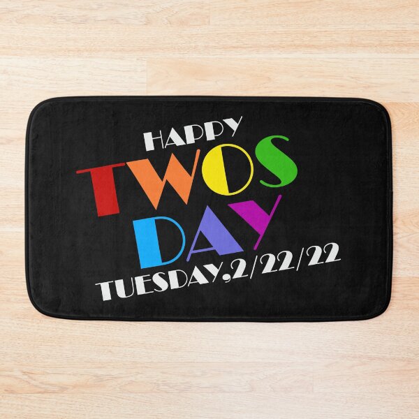 Item preview, Happy Twos Day 2/22/22 designed and sold by desireedickens.