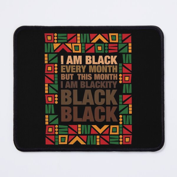 Item preview, I Am Black Every Month But This Month I Am Blackity Black Black - Vintage designed and sold by LounisArt.