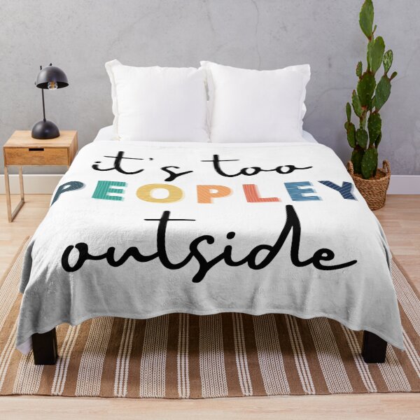Item preview, It's too peopley outside designed and sold by loliamartist.