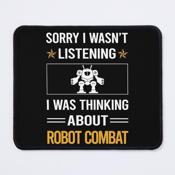 Item preview, Funny Listening Robot Combat Robots designed and sold by RandalDavis.
