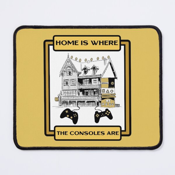 Item preview, Home is Where the Consoles Are Gamers Cool designed and sold by Smagnaferous.