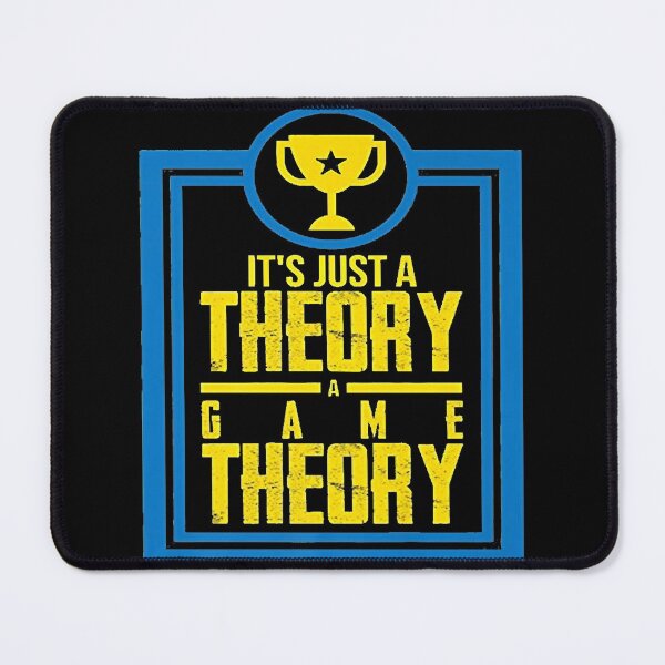 Item preview, It's Just A Theory A Game Theory Official Slogan Gifts for Lovers and Fans Classic designed and sold by JeffreyLeeMore.