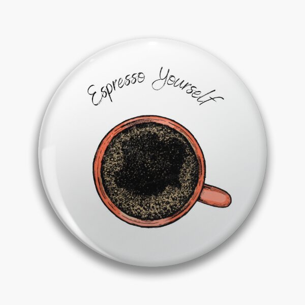 Artikelvorschau, Espresso selbst - Express Yourself entworfen und verkauft von DoodlesnPoodles.