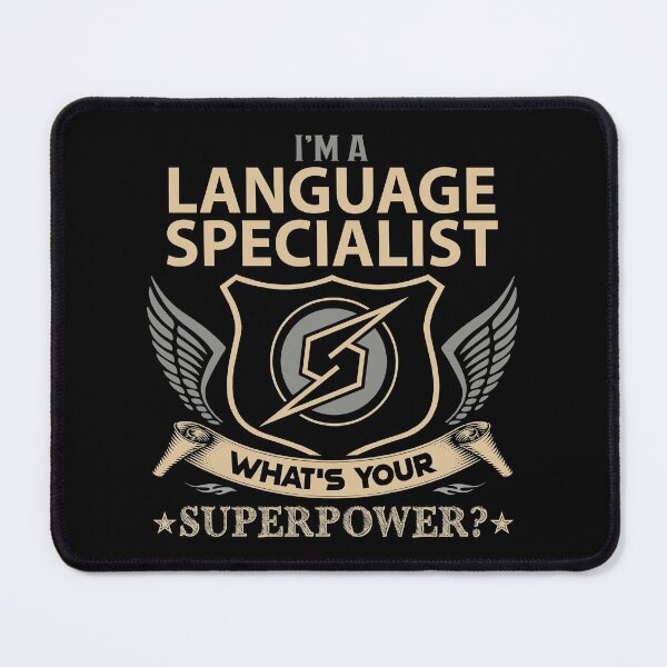 Item preview, Language Specialist T Shirt - What Is Your Superpower Job Gift Item Tee designed and sold by leolanwugm.