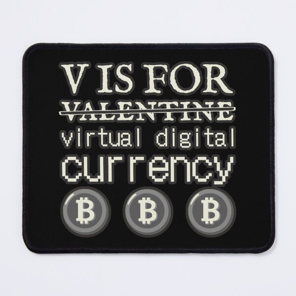 Item preview, V Is For Virtual Digital Currency, Fun Valentine Bitcoin Design designed and sold by TrulyEpoque.