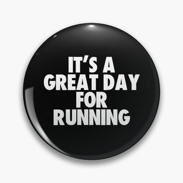 Item preview, It's a Great Day for Running designed and sold by kindxinn.