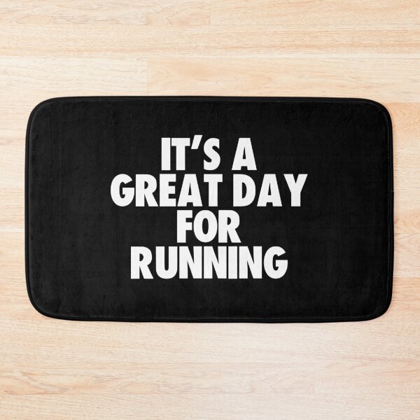 Item preview, It's a Great Day for Running designed and sold by kindxinn.