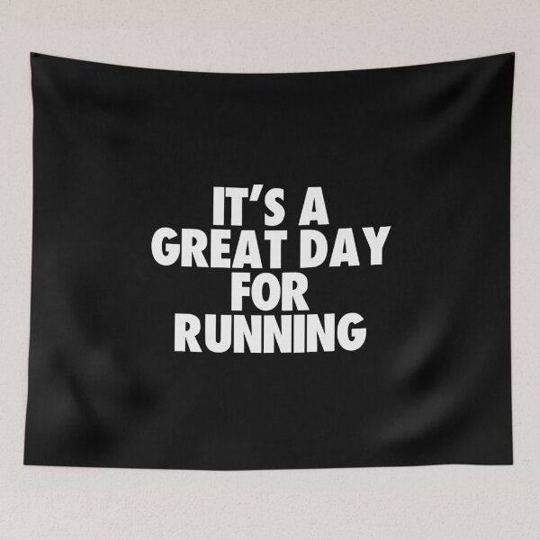 Item preview, It's a Great Day for Running designed and sold by kindxinn.