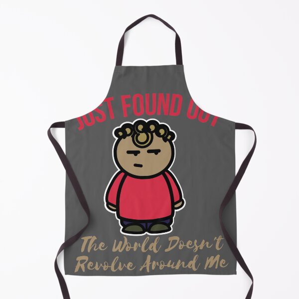 Item preview, just found out the world doesn't revolve around me designed and sold by arkantus.