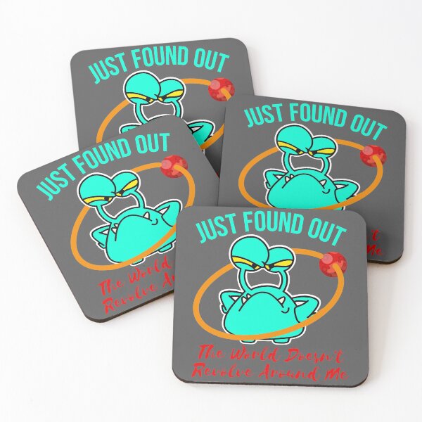 Item preview, just found out the world doesn't revolve around me designed and sold by arkantus.