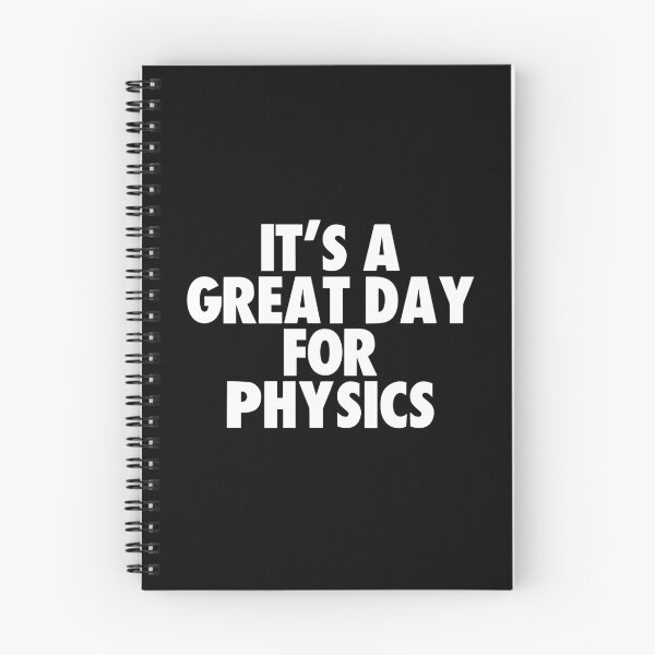Item preview, It's a Great Day for Physics designed and sold by kindxinn.