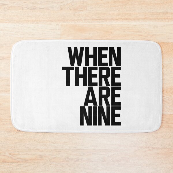 Item preview, When There Are Nine - Ruth Bader Ginsburg designed and sold by ElementJourney.