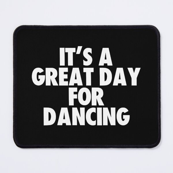 Item preview, It's a Great Day for Dancing designed and sold by kindxinn.