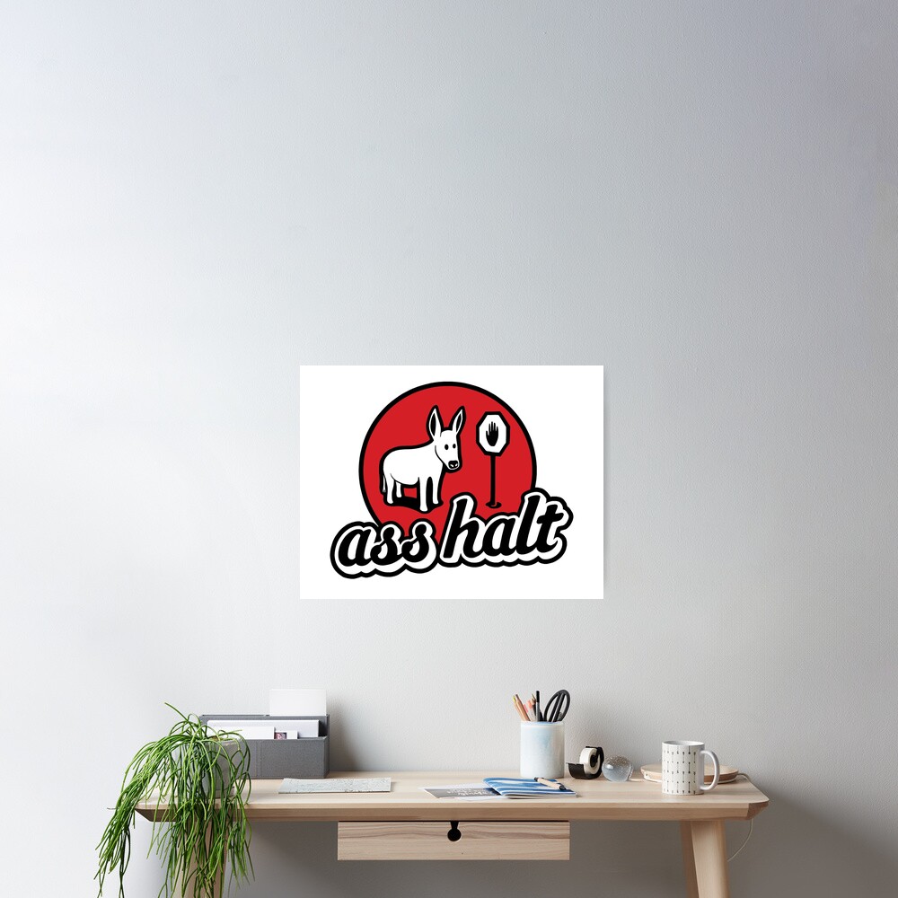 Item preview, Poster designed and sold by Ass-Halt.
