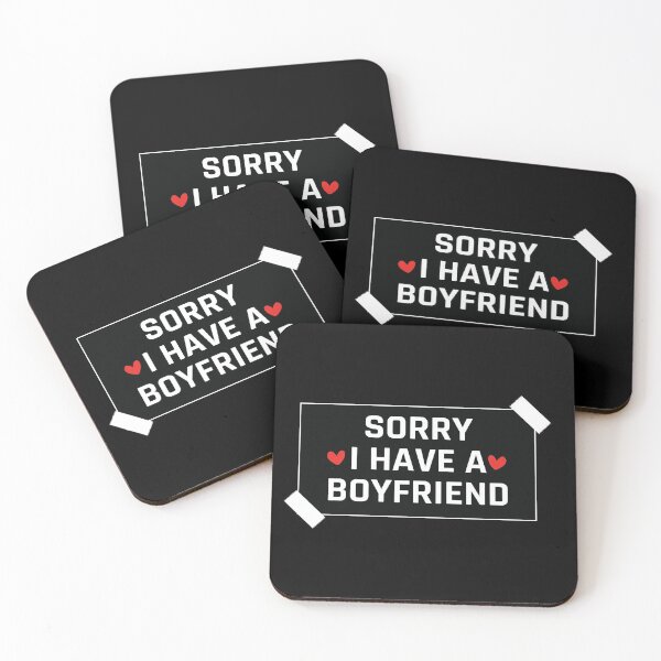 Item preview, Sorry I Have A Boyfriend - I have boyfriend designed and sold by MOONINSPIRATION.