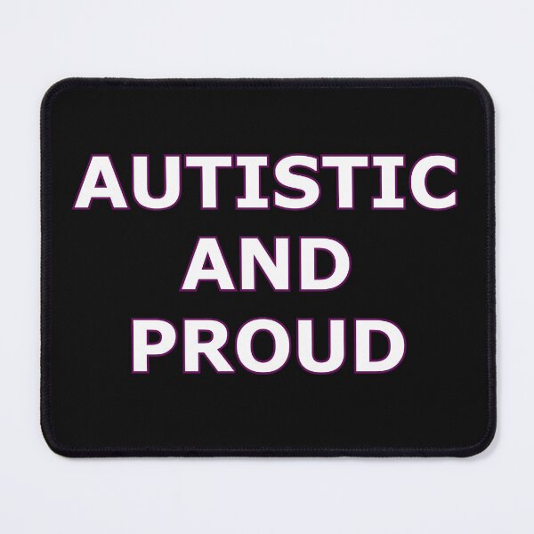 Item preview, Autistic and Proud  designed and sold by Forethoughts.