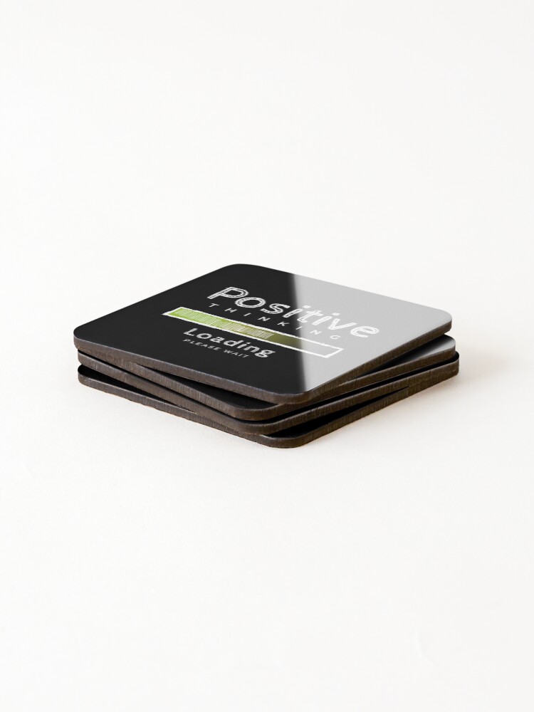 Thumbnail 4 of 5, Coasters (Set of 4), Positive thinking loading, please wait designed and sold by InnaPo.