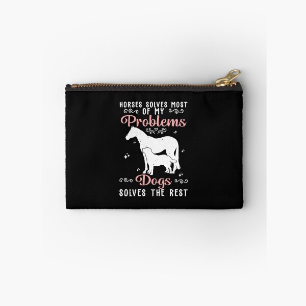 Item preview, Horses Solves Most Of My Problems Dogs Solves The Rest designed and sold by StrongShirts.