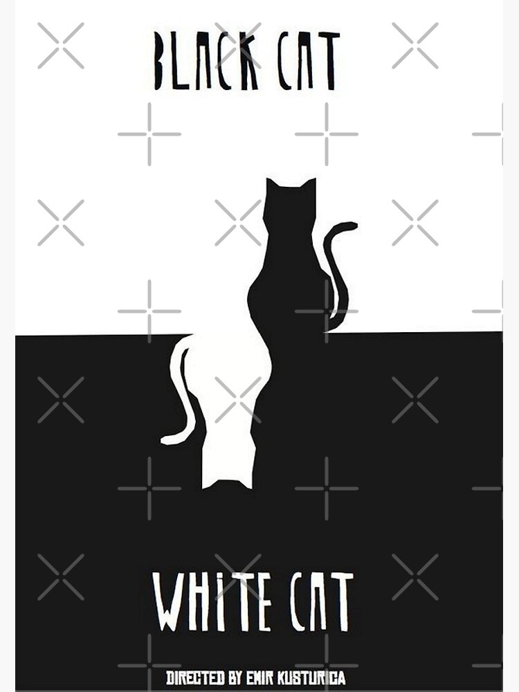 Black Cat White Cat by Emir Kusturica Movie Poster