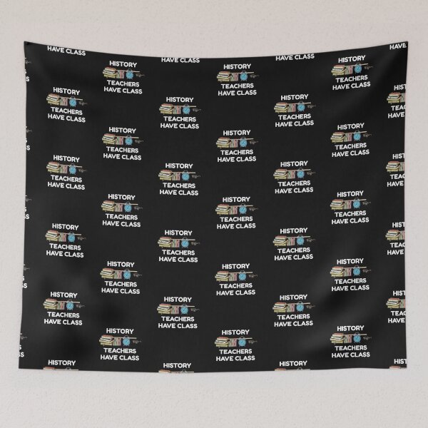 Item preview, History Teachers have Class designed and sold by Sunset-1.