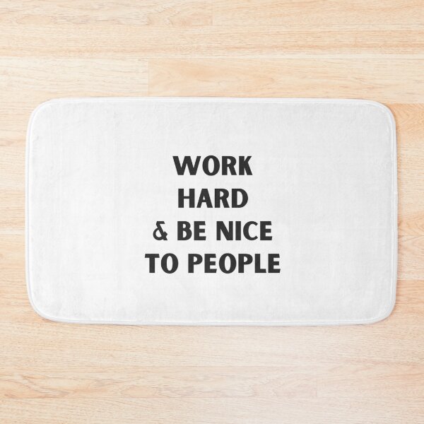 Item preview, Work hard & Be Nice to People designed and sold by EnlightParis.