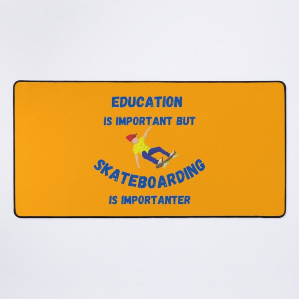 Item preview, Education Is Important But Skateboarding Is Importanter Skater Boy In Orange designed and sold by LuckyKermit.