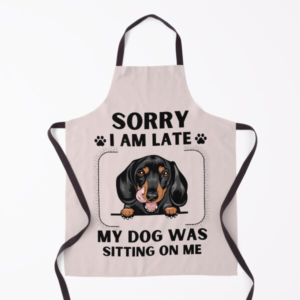 Item preview, Sorry I Am Late My Dog Was Sitting On Me (Dog Lover Gift) designed and sold by i-longmanshop.