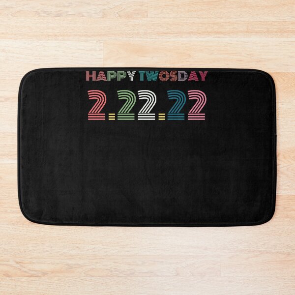 Item preview, HAPPY TWOSDAY 2.22.22 Gift for mom  designed and sold by StarByAsem.