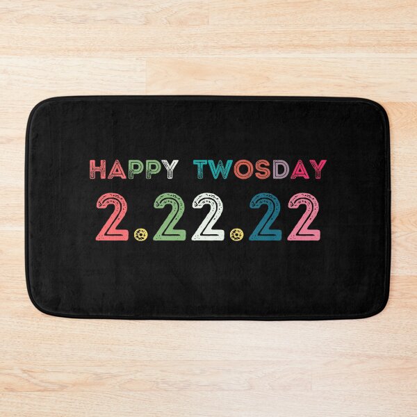 Item preview, HAPPY TWOSDAY 2.22.22 Gift for DAd MOM Men Women designed and sold by StarByAsem.