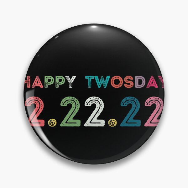 Item preview, HAPPY TWOSDAY 2.22.22 Gift for DAd MOM Men Women designed and sold by StarByAsem.