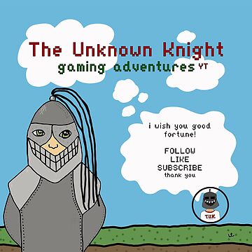 The Unknown Knight gaming adventures Poster