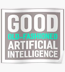 Good old-fashioned AI,white font Poster