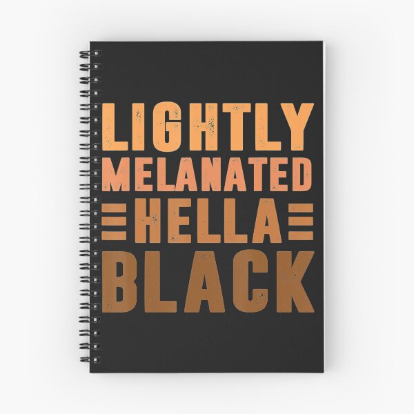 Item preview, Black History Month Gifts Lightly Melanated Hella Black   designed and sold by Hadley Murphy.