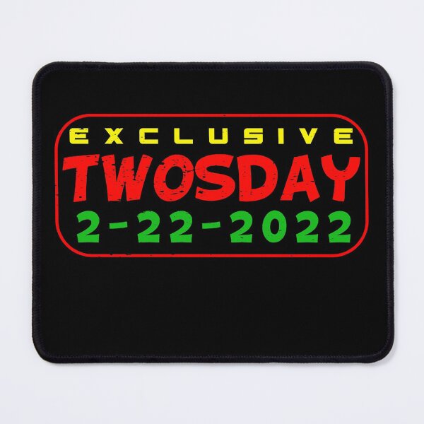 Item preview, Twosday - exclusive 2-22-2022 designed and sold by Mandoli42.