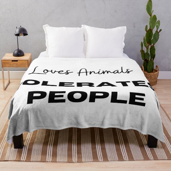 Item preview, Loves Animals Tolerates People designed and sold by AndySimmons.