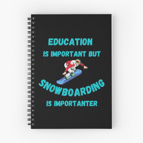 Item preview, Education Is Important But Snowboarding Is Importanter Pro Snowboarder In Black designed and sold by LuckyKermit.