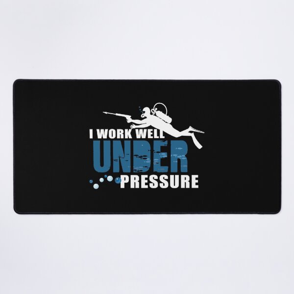 Item preview, I Work Well Under Pressure designed and sold by SmartStyle.
