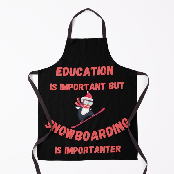 Item preview, Education Is Important But Snowboarding Is Importanter Penguin Snowboarder In Black designed and sold by LuckyKermit.