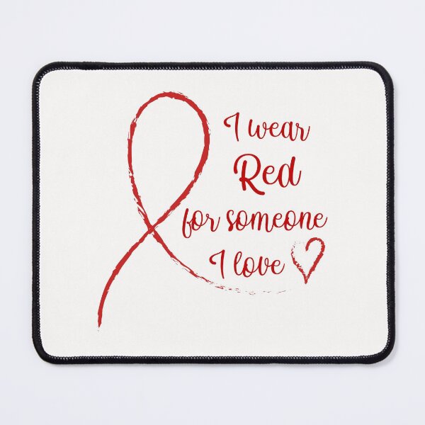 Item preview, Copy of I Wear Red For Someone I Love designed and sold by beefrancky.