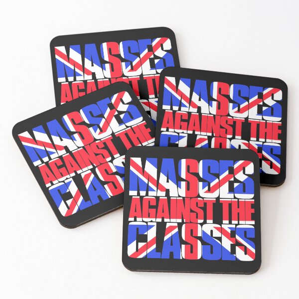 Item preview, Masses Against The Classes (UK) designed and sold by conform.