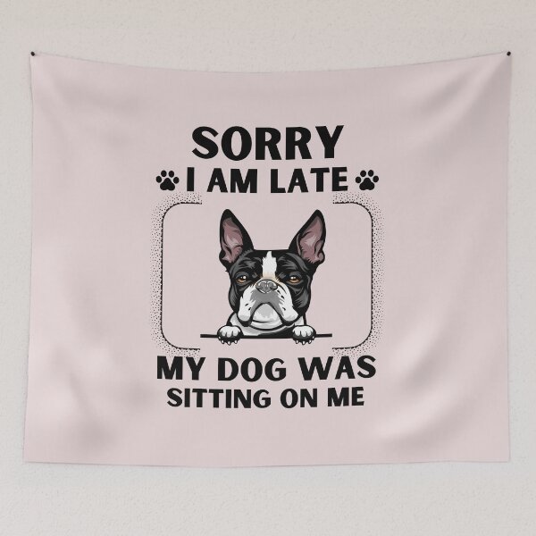 Item preview, Copy of Sorry I Am Late My Dog Was Sitting On Me (Dog Lover Gift) designed and sold by i-longmanshop.