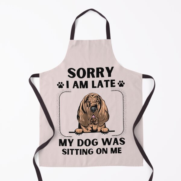 Item preview, Sorry I Am Late My Dog Was Sitting On Me (Dog Lover Gift) designed and sold by i-longmanshop.