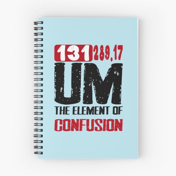 Item preview, um the element of confusion      designed and sold by VTV2.