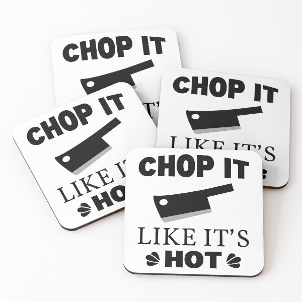 Item preview, Chop It Like Its Hot designed and sold by RaybenMedia.