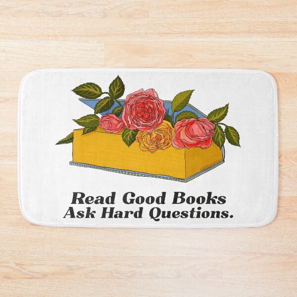 Item preview, Read Good Books Ask Hard Questions designed and sold by fabfeminist.