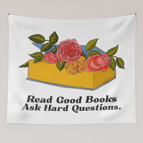 Item preview, Read Good Books Ask Hard Questions designed and sold by fabfeminist.
