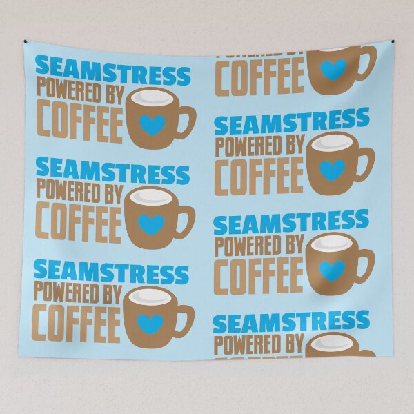 Item preview, Seamstress powered by coffee designed and sold by jazzydevil.